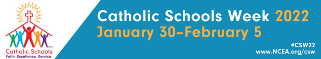 Celebrate Catholic Schools Week: Foundations for Life!